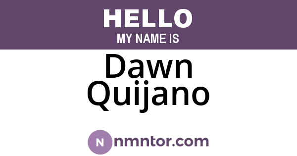 Dawn Quijano