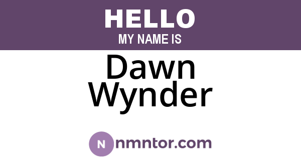 Dawn Wynder