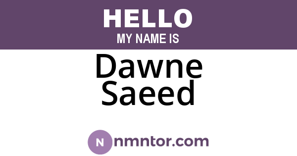 Dawne Saeed