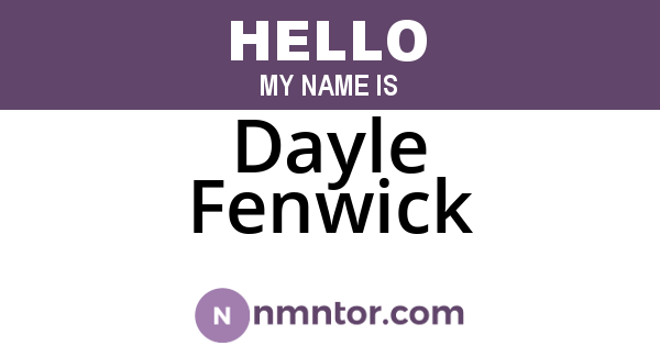 Dayle Fenwick