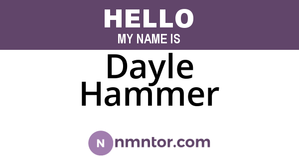 Dayle Hammer