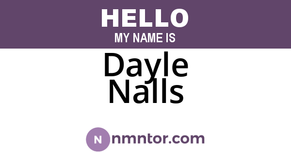 Dayle Nalls