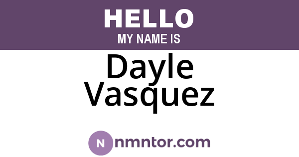 Dayle Vasquez