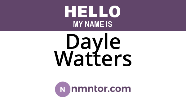 Dayle Watters