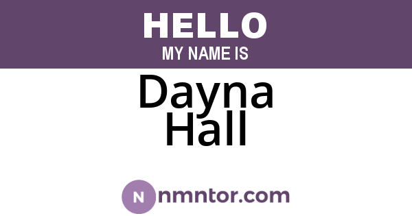 Dayna Hall