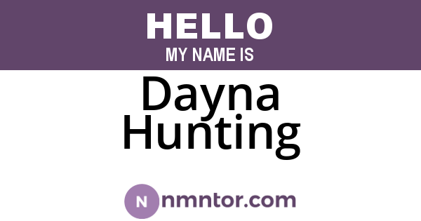 Dayna Hunting