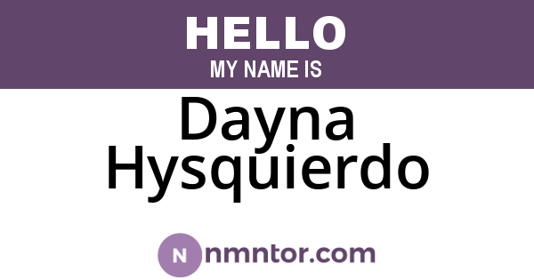 Dayna Hysquierdo
