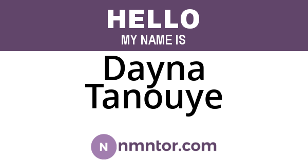 Dayna Tanouye