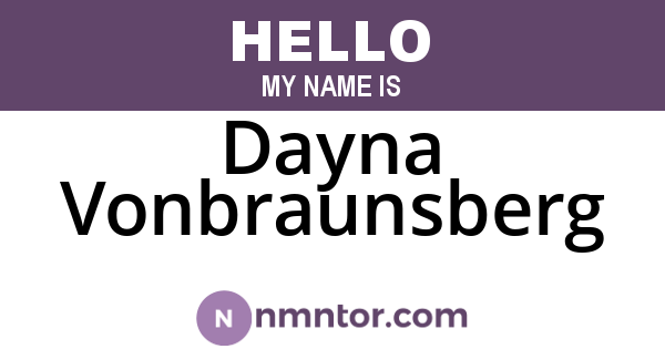 Dayna Vonbraunsberg