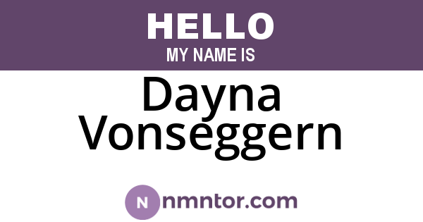 Dayna Vonseggern
