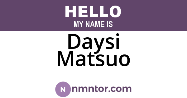 Daysi Matsuo