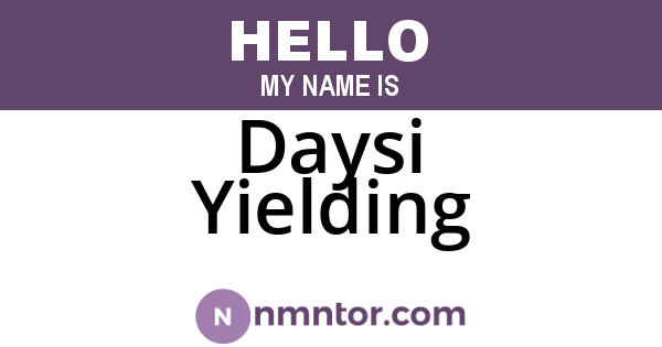 Daysi Yielding