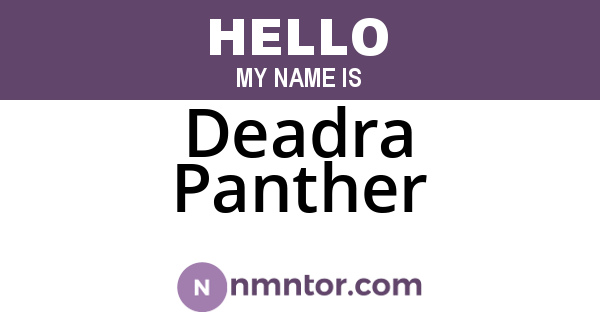 Deadra Panther