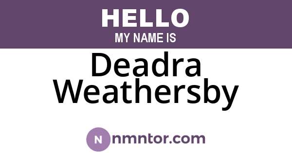 Deadra Weathersby