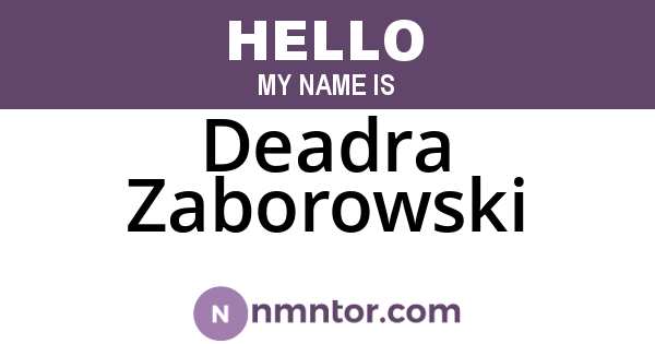 Deadra Zaborowski