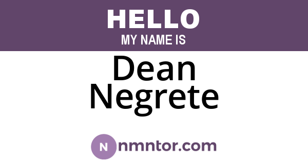 Dean Negrete