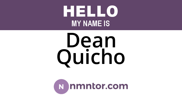 Dean Quicho