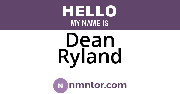 Dean Ryland
