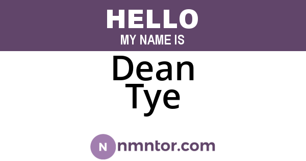Dean Tye