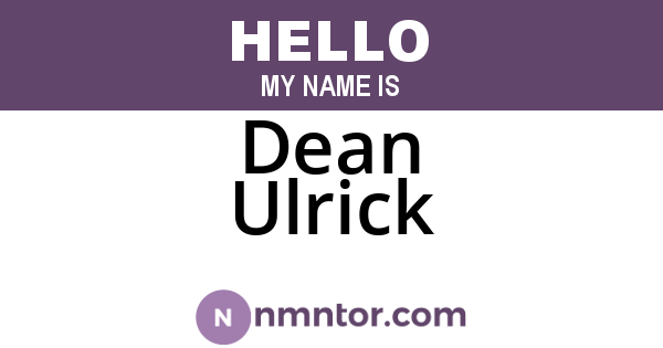 Dean Ulrick