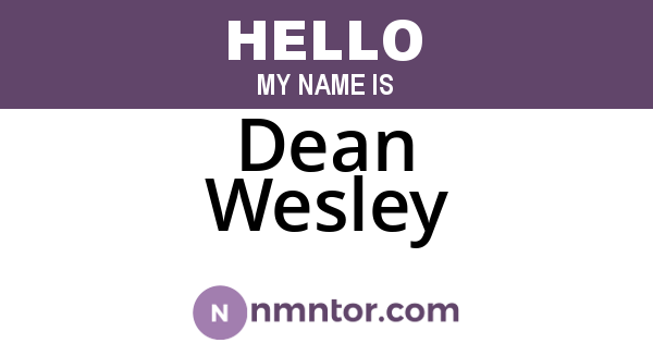 Dean Wesley