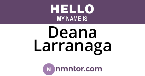 Deana Larranaga