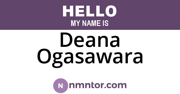 Deana Ogasawara