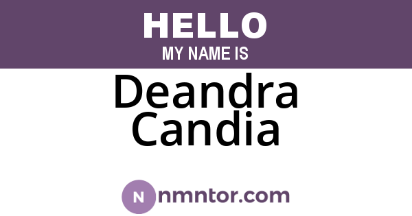 Deandra Candia
