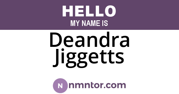 Deandra Jiggetts