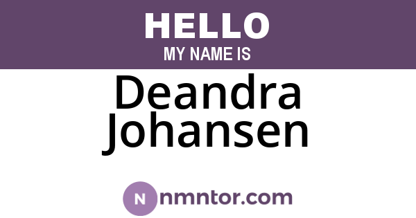 Deandra Johansen