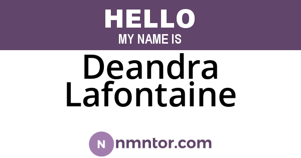 Deandra Lafontaine