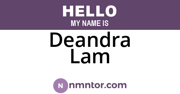 Deandra Lam