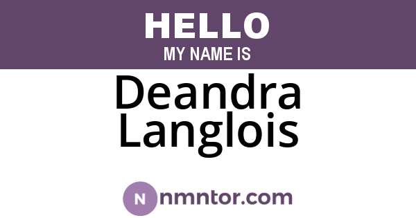 Deandra Langlois