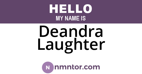 Deandra Laughter