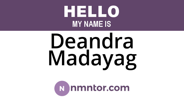Deandra Madayag