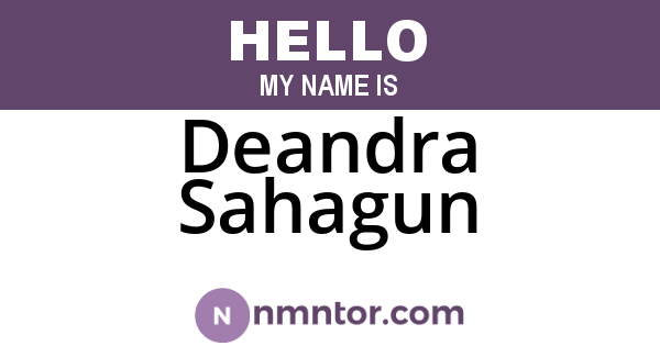 Deandra Sahagun