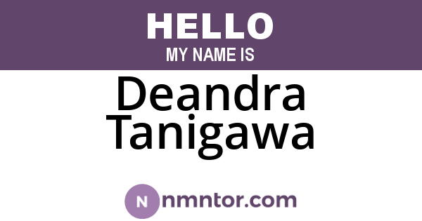 Deandra Tanigawa