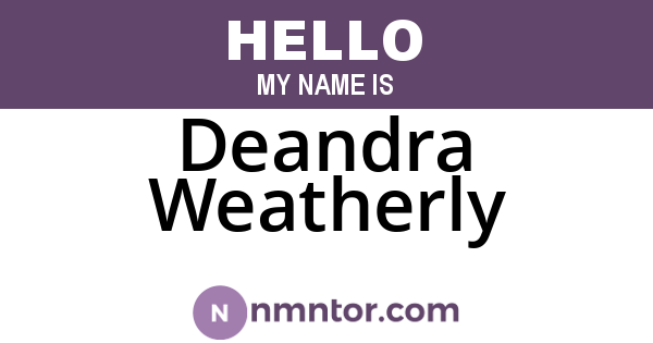 Deandra Weatherly