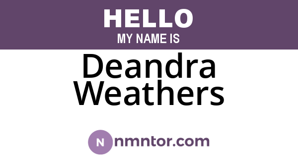Deandra Weathers