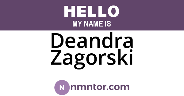 Deandra Zagorski