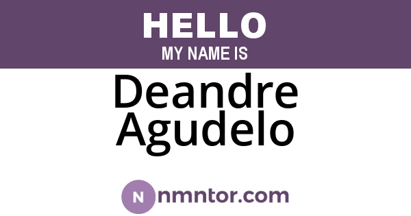 Deandre Agudelo
