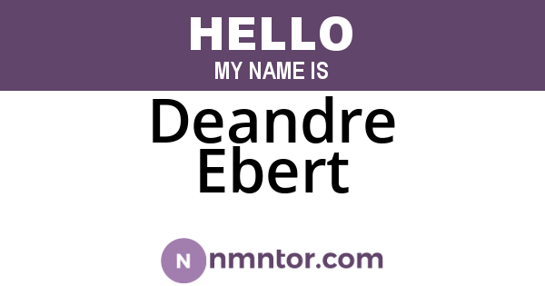 Deandre Ebert