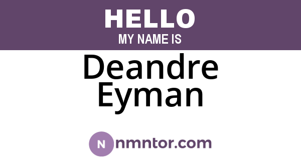 Deandre Eyman