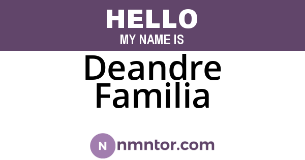 Deandre Familia