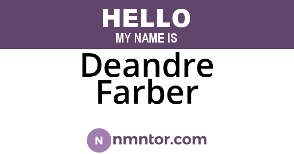 Deandre Farber