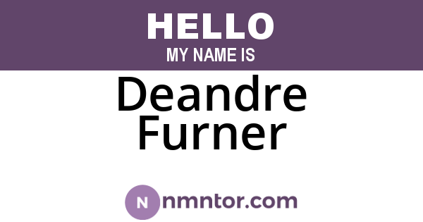 Deandre Furner