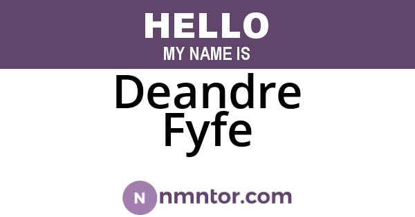 Deandre Fyfe