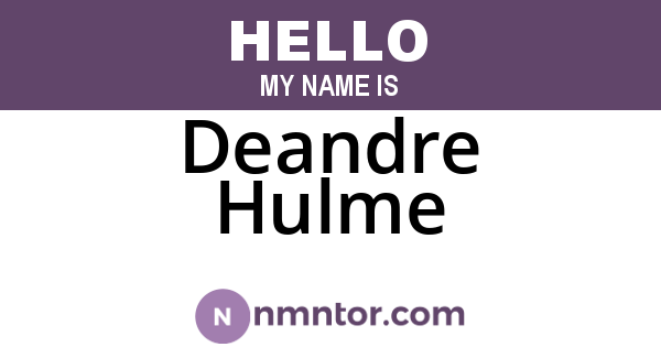 Deandre Hulme