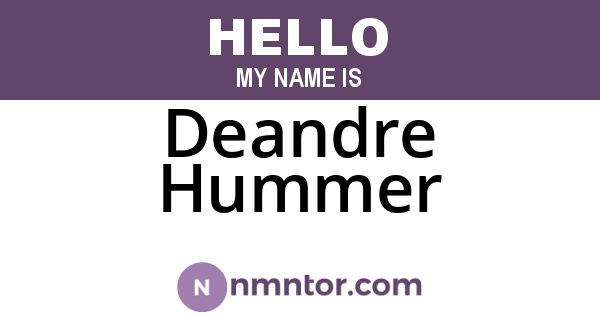 Deandre Hummer