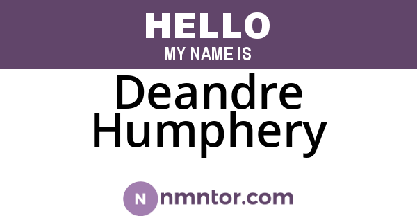 Deandre Humphery